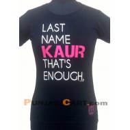 Last Name KAUR T-Shirt (Black)
