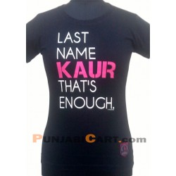 Last Name KAUR T-Shirt (Black)