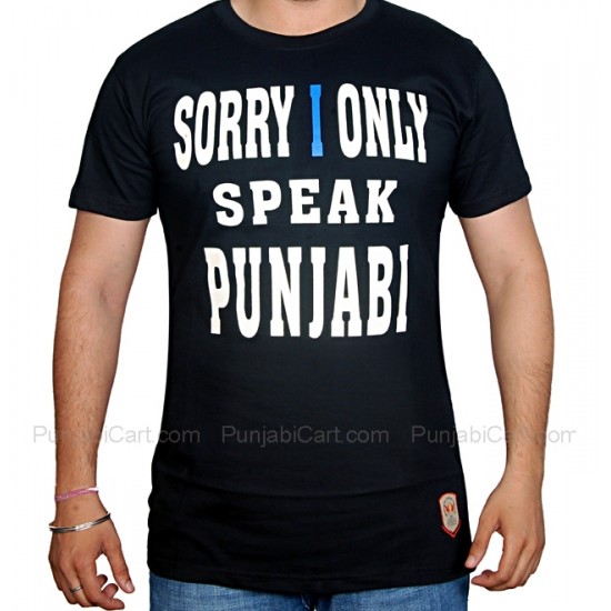 Sorry I Only Speak Punjabi T-Shirt (Black)