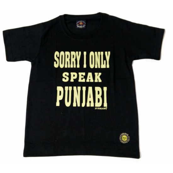 Sorry I Only Speak Punjabi Kids T-Shirt (Black) Sorry I Only Speak Punjabi Kids T-Shirt (Black)